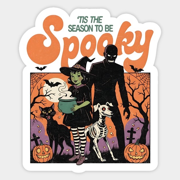 Tis The Season To Be Spooky Retro Vintage Design Sticker by Designed By Marty